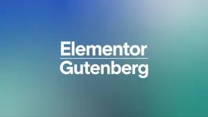 So sánh Elementor và Gutenberg: chọn công cụ dựng web WordPress phù hợp, nhanh và nhẹ