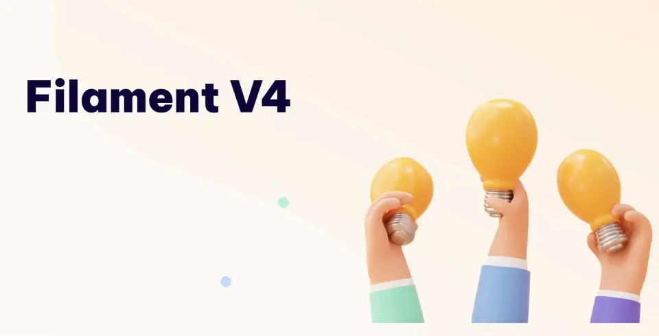 Filament v4