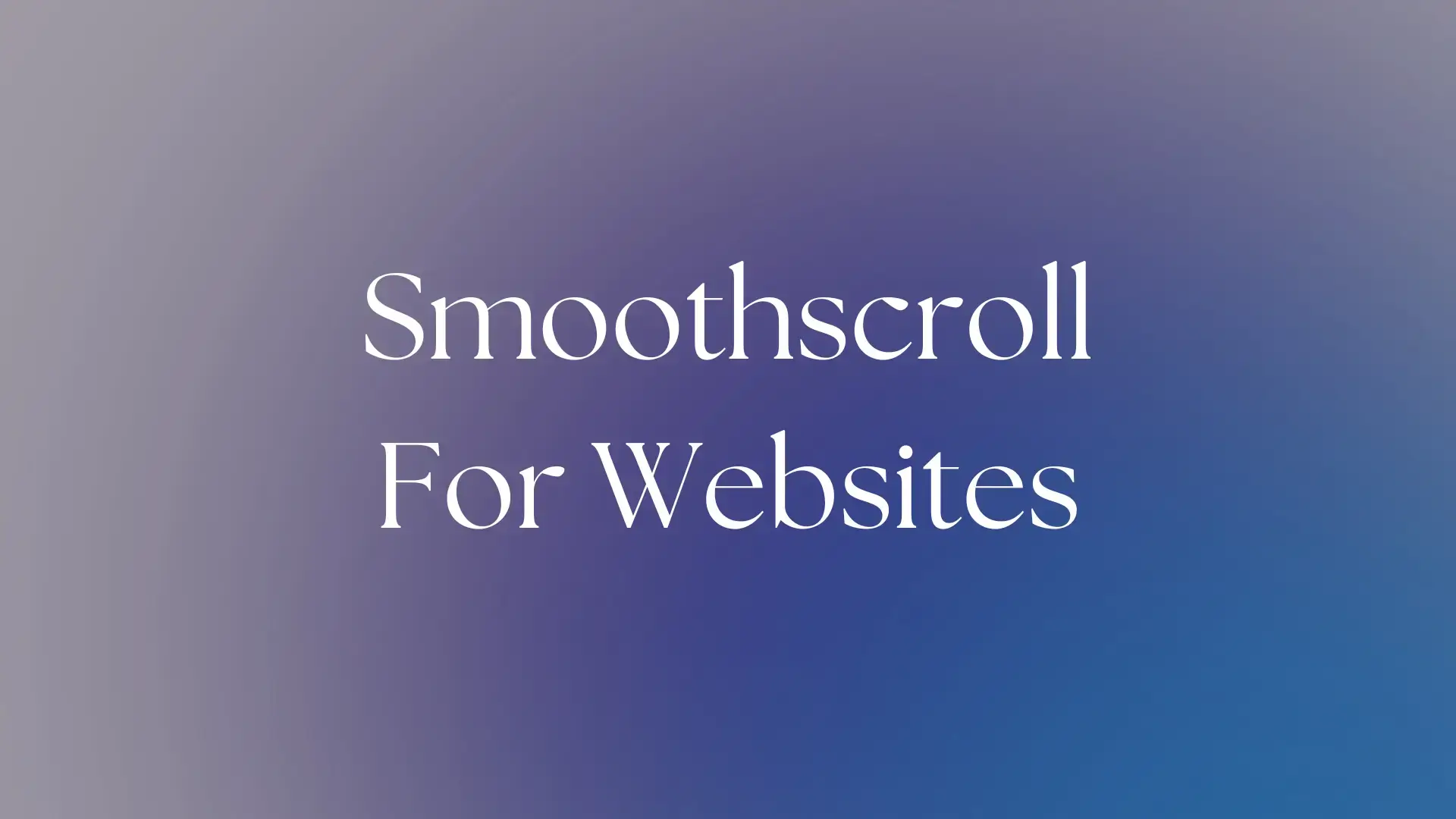 smoothscroll-for-websites